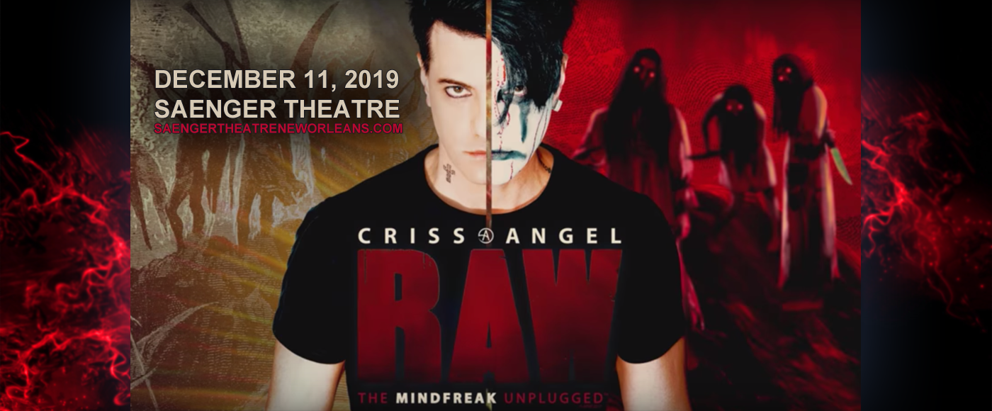 Criss Angel at Saenger Theatre - New Orleans