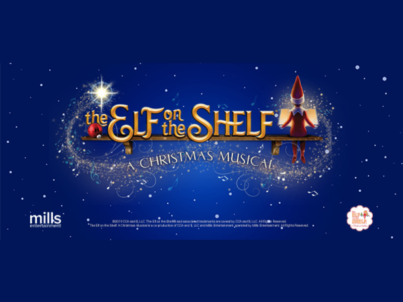 The Elf On The Shelf - A Christmas Musical at Saenger Theatre - New Orleans