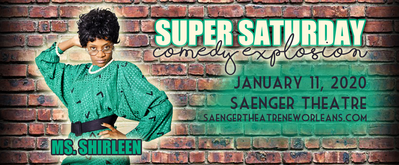 Super Saturday Comedy Explosion at Saenger Theatre - New Orleans