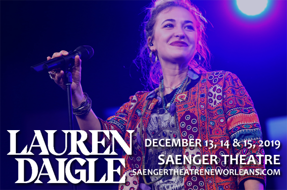 Lauren Daigle at Saenger Theatre - New Orleans