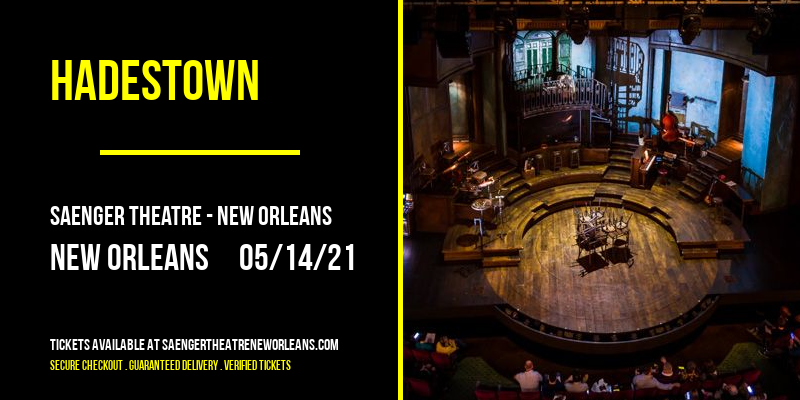 Hadestown at Saenger Theatre - New Orleans