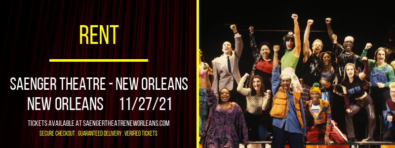 Rent at Saenger Theatre - New Orleans