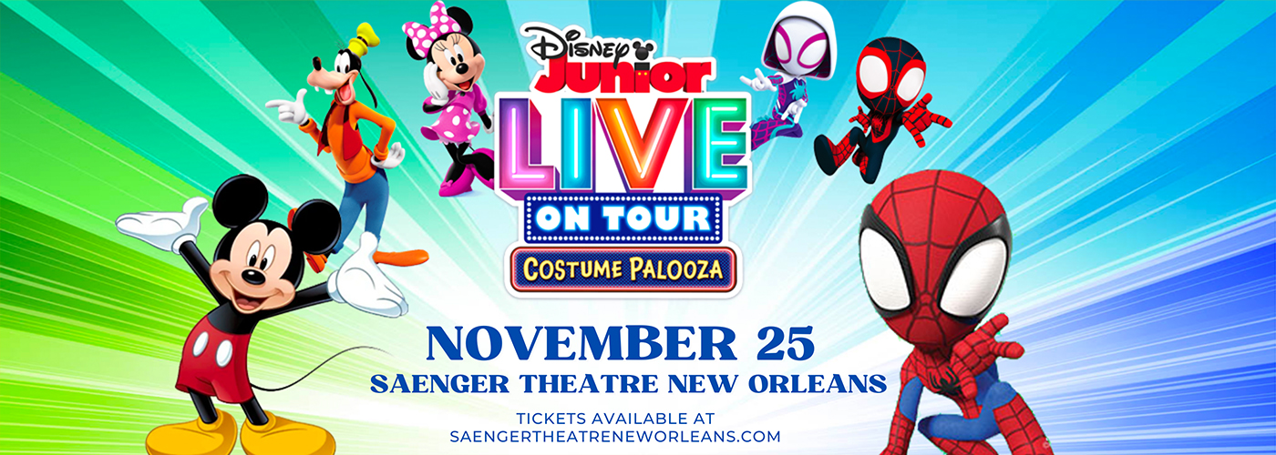Disney Junior Live: Costume Palooza at Saenger Theatre - New Orleans