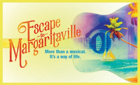 Escape to Margaritaville at Saeger Theatre - New Orleans