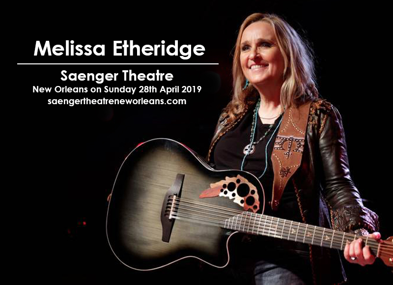 Melissa Etheridge at Saenger Theatre - New Orleans