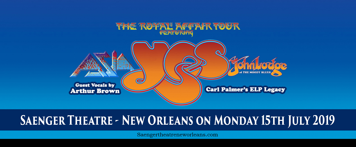 The Royal Affair: Yes, Asia, John Lodge & Carl Palmer's ELP Legacy at Saenger Theatre - New Orleans