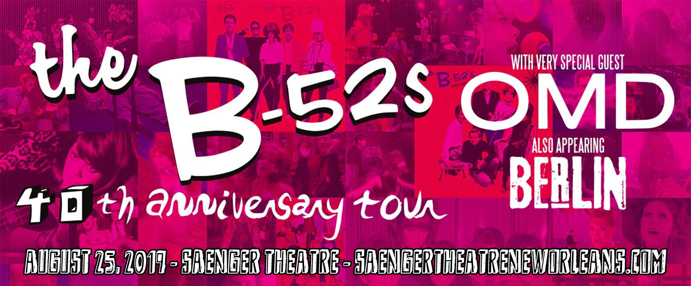 The B-52s at Saenger Theatre - New Orleans