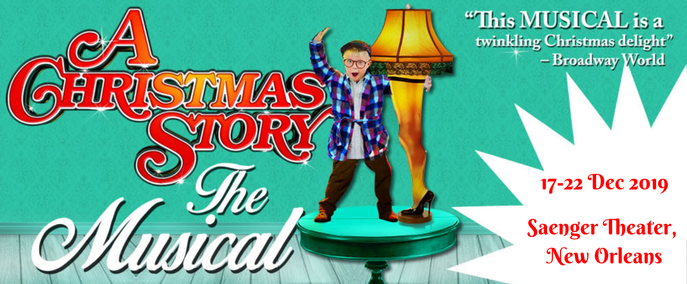 A Christmas Story at Saenger Theatre - New Orleans