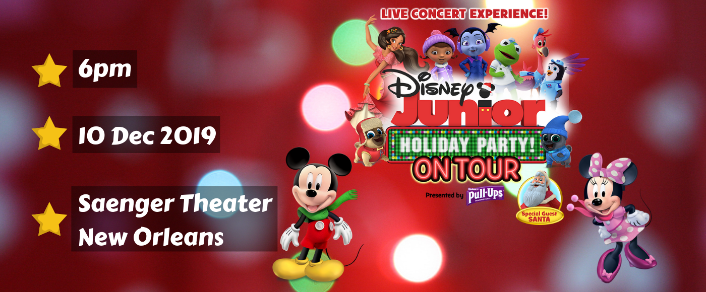 Disney Junior Holiday Party! at Saenger Theatre - New Orleans