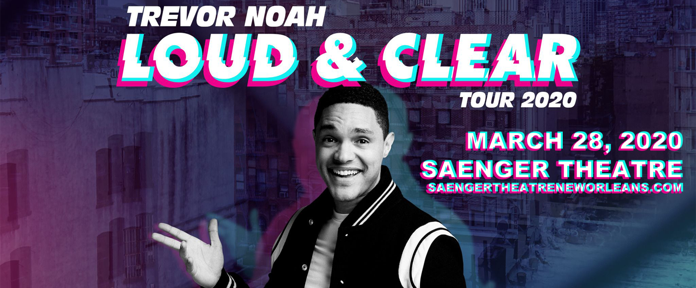 Trevor Noah at Saenger Theatre - New Orleans