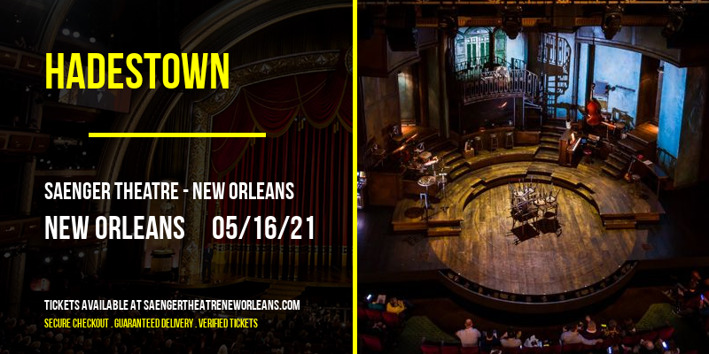 Hadestown at Saenger Theatre - New Orleans