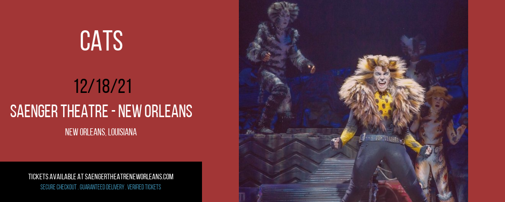 Cats at Saenger Theatre - New Orleans tickets Cats at Saenger Theatre - New Orleans