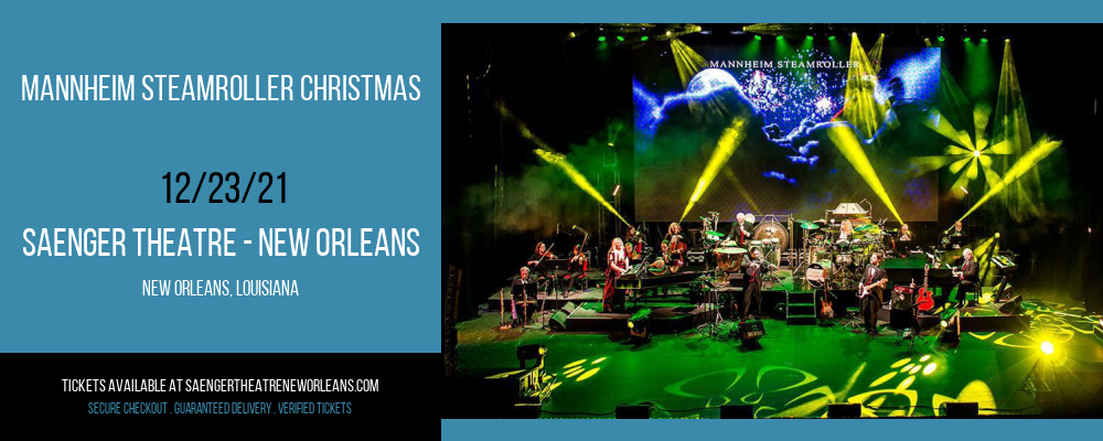 Mannheim Steamroller Christmas at Saenger Theatre - New Orleans
