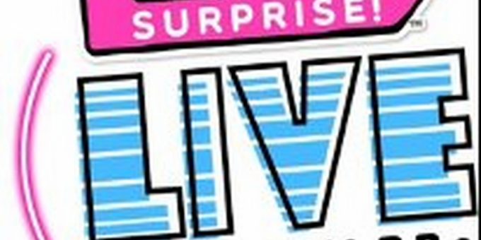 L.O.L. Surprise! Live [CANCELLED]