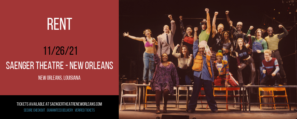 Rent at Saenger Theatre - New Orleans