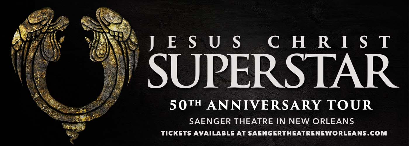 Jesus Christ Superstar Tickets