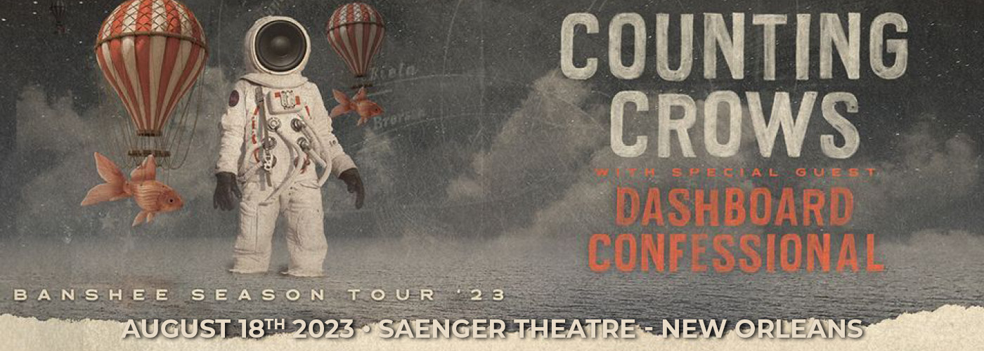 Counting Crows: Banshee Season Tour with Dashboard Confessional at Saenger Theatre - New Orleans