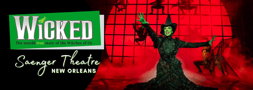 saenger theatre Wicked Tickets