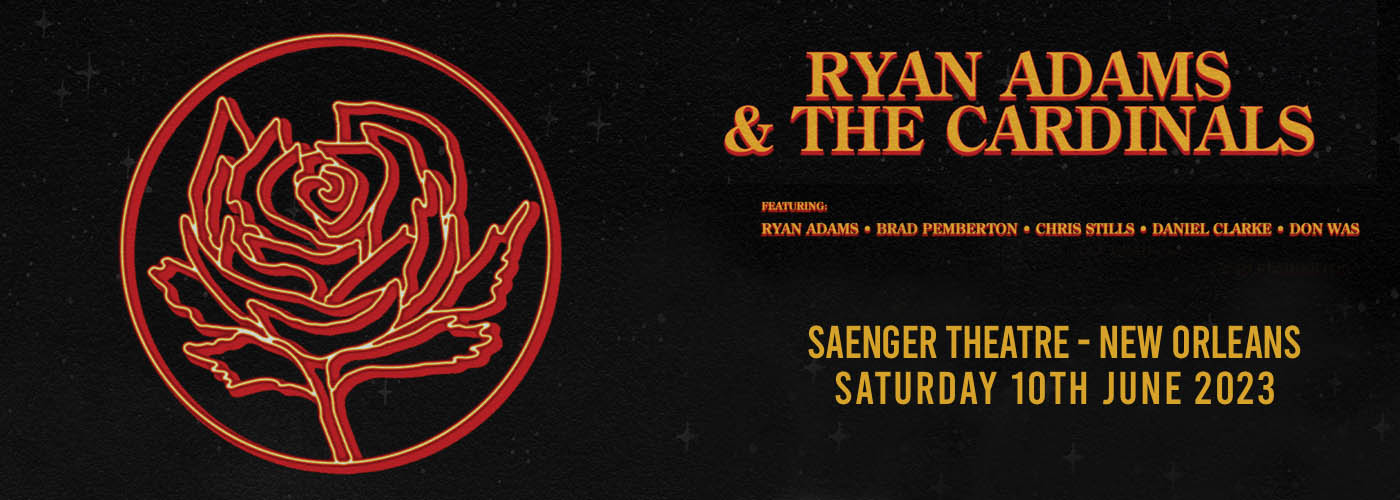 Ryan Adams & The Cardinals at Saenger Theatre - New Orleans