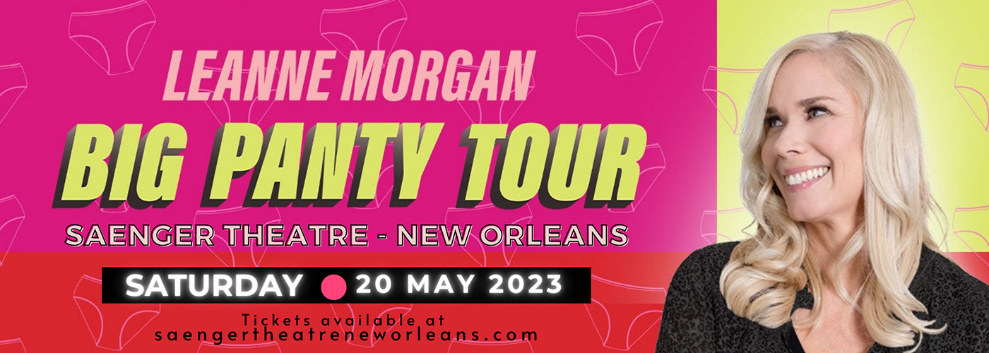 Leanne Morgan at Saenger Theatre - New Orleans