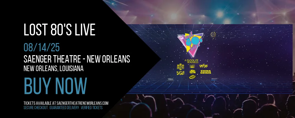 Lost 80's Live at Saenger Theatre