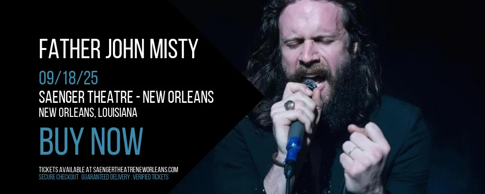 Father John Misty at Saenger Theatre