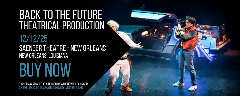 Back To The Future at Saenger Theatre