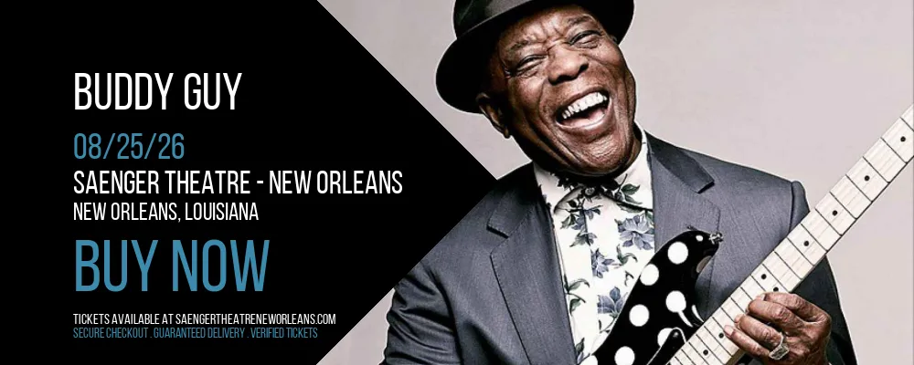 Buddy Guy at Saenger Theatre