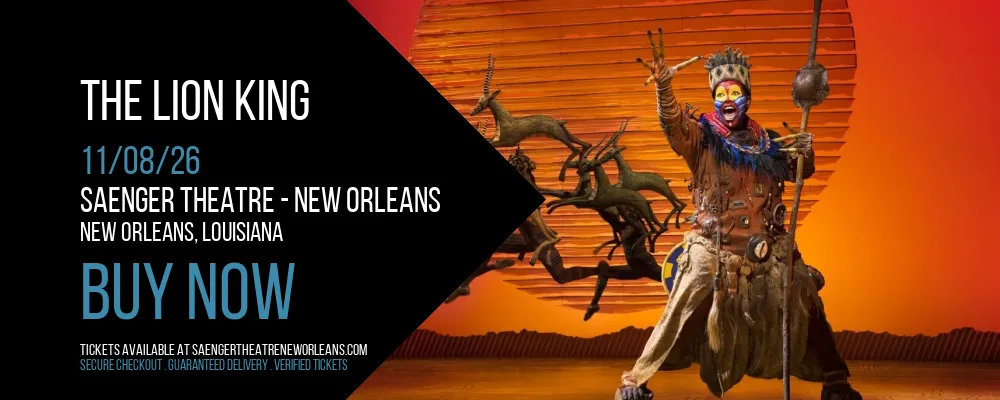 The Lion King at Saenger Theatre